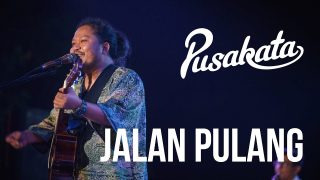 Pusakata – Jalan Pulang (With Subtitles)