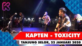 Kapten Band – Toxicity (SOAD Cover Live in Tanjung Selor 22 januari 2020)