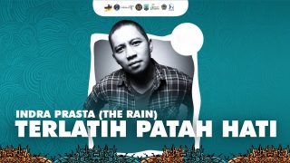 Indra Prasta (The Rain) – Terlatih Patah Hati